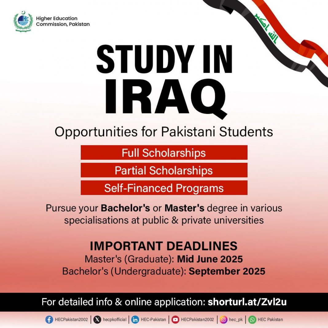 A great opportunity for Pakistani students to study in Iraq on fully-funded, partially-funded & self-financed programs. For detail… – HEC Pakistan